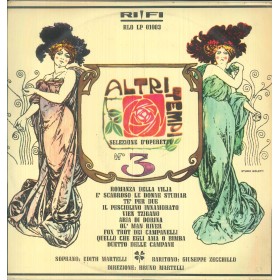 Martelli, Zecchillo LP Vinile Altri Tempi, Selezione D'Operette N. 3 / RLOLP01003