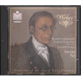 Weber, Antony Pay CD Clarinet Concertos Nos. 1, 2 / Concertino Op. 26 Nuovo