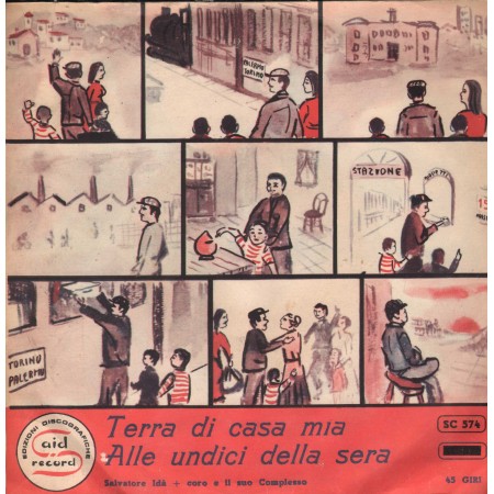 S. Idà, M. Venneri Vinile 7" 45 giri Terra Di Casa Mia / Alle Undici Di Sera / SC574 Nuovo