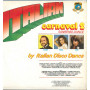 Italian Disco Dance ‎Lp Vinile Italian Carnaval 2 Sanremo Dance Duck Gold ‎Nuovo