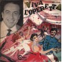 Navarrini, Ballinari, Artioli Vinile 7" 45 giri Viva L'Operetta / EP13006 Nuovo