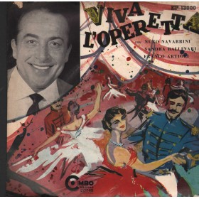 Navarrini, Ballinari, Artioli Vinile 7" 45 giri Il Conte Di Lussemburgo / EP13000