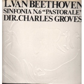 Beethoven, Groves LP Vinile Sinfonia N. 6 Op.68 In Fa Maggiore Pastorale / GSDM01 Nuovo