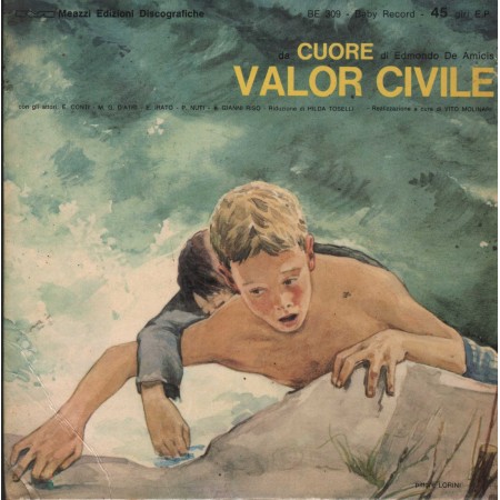 Edmondo De Amicis ‎Vinile 7" 45 giri Valor Civile / Naufragio / Baby – BE309 Nuovo