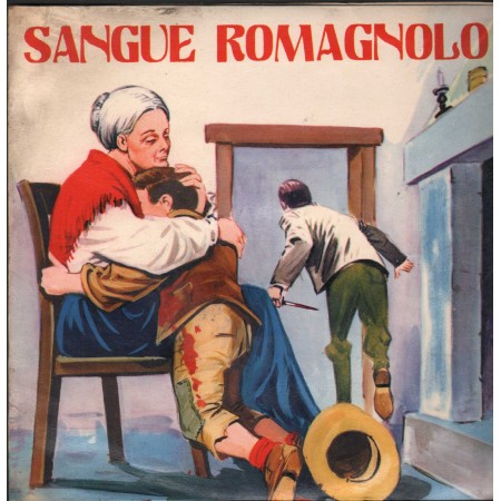 Uncnown Artist ‎Vinile 7" 45 giri Sangue Romagnolo,1, 2 Parte / N39 Nuovo