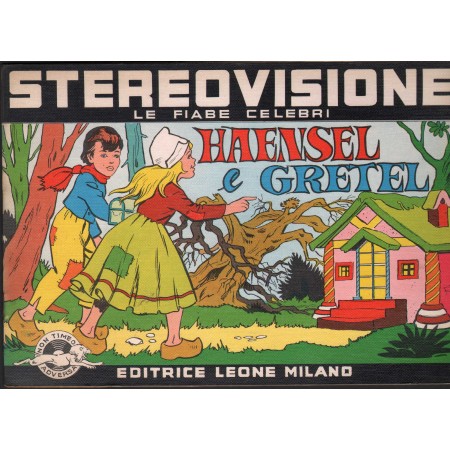 Le Fiabe Celebri ‎Vinile 7" 45 giri Haensel E Gretel,1, 2 Parte / ELF10 Nuovo