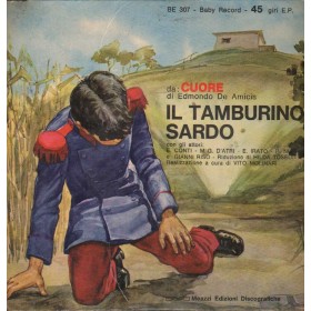Edmondo De Amicis Vinile 7" 45 giri L'infermiere Di Tata / Il Tamburino Sardo / BE307 Nuovo