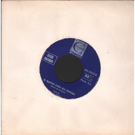 Itala Grazia Vinile 7" 45 giri Il Gatto Con Gli Stivali / Edikon Milano – GK0322 Nuovo