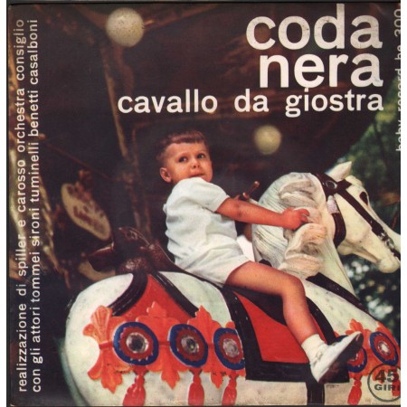 Mario Consiglio Vinile 7" 45 giri Coda Nera Cavallo Da Giostra / Baby – BE300 Nuovo