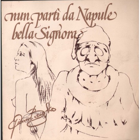 Gianni Briglio Vinile 7" 45 giri Nun Parti' Da Napule Signora / Napule Terra D'Ammore / CN651