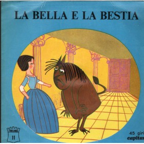 Unknown Artist ‎Vinile 7" 45 giri La Bella E La Bestia / Capitan – CSP11 Nuovo