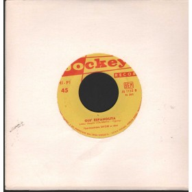 Sivori ‎Vinile 7" 45 giri Fiesta Grande/ Olè Espanolita / Jockey – JS1125 Nuovo