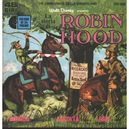 Angela Cicorella ‎Vinile 7" 45 giri La Storia Di Robin Hood / 	Disneyland – DSP342 Nuovo