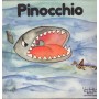 Carlo Collodi Vinile 7" 45 giri Pinocchio / Vedette Records – CBN22025 Nuovo