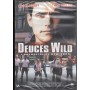 Deuces Wild. I Guerrieri Di New York DVD Scott Kalvert / Sigillato 8024607007233