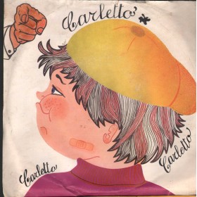 Boys Group Vinile 7" 45 giri Carletto / La Protesta Dei Scolari / LS – LSN1102 Nuovo