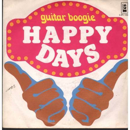 Arthur Smith Vinile 7" 45 giri Guitar Boogie / Happy Days / LS – LSN1039 Nuovo