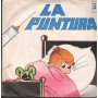 Boys Group Vinile 7" 45 giri La Puntura / Tanti Auguri / LS – LSN1058 Nuovo