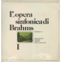 Brahms, Abravanel LP Vinile L'Opera Sinfonica Di Brahms Symphony N. 1 / OCL16070