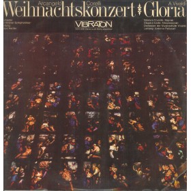 Corelli, Vivaldi LP Vinile Weihnachtskonzert - Gloria / Vibraton – VBK2006 Nuovo