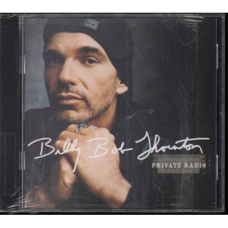 Billy Bob Thornton CD Private Radio Nuovo Sigillato 0008817023625