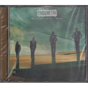 The Crocketts CD We May Be Skinny & Wirey Nuovo Sigillato 5033197024127
