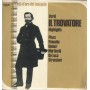 Verdi, Pinza, Ponselle, Homer, Martinelli LP Vinile Il Trovatore Highlights / VL42799