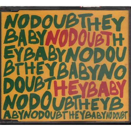No Doubt CD's SINGOLO Hey Baby Nuovo 0606949766429