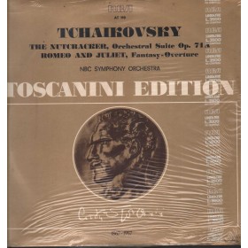 Toscanini, Tschaikowsky LP Vinile Nutcracker Suite, Romeo And Juliet / RCA – AT119 Sigillato