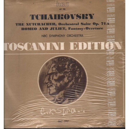 Toscanini, Tschaikowsky LP Vinile Nutcracker Suite, Romeo And Juliet / RCA – AT119 Sigillato