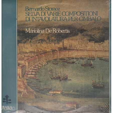 Storace, De Robertis LP Vinile Selva Di Varie Compositioni Di Intavolatura Sigillato