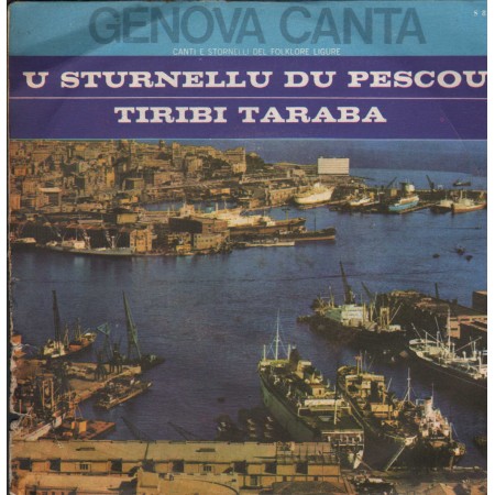 Piero Parodi Vinile 7" 45 giri U Sturnellu Du Pescou / Tiribi Taraba / Signal – S81