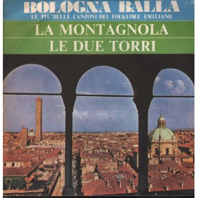 Trio Vanelli Da Bologna Vinile 7" 45 giri La Montagnola / Le Due Torri / Signal ‎– S105 Nuovo