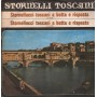 Musiani, Fenzi Vinile 7" 45 giri Stornellacci Toscani A Botta E Risposta / S98 Nuovo