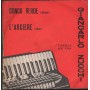 Giancarlo Zucchi Vinile 7" 45 giri Conca Verde / L'Arciere / Fonola – NP1797 Nuovo
