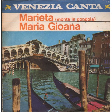 Nilla Pizzi, Lia Scutari Vinile 7" 45 giri Marieta / Maria Gioana / Signal – S104 Nuovo