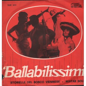 Complesso Primavera Vinile 7" 45 giri Storielle Del Bosco Viennese / Restar Soli / SMR603 Nuovo