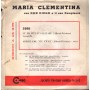 Maria Clementina Vinile 7" 45 giri Lu Me Zitu E' Gilataru / Abballamu Stu' Twist Nuovo