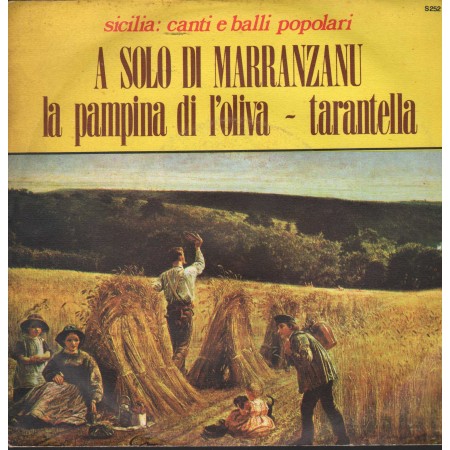 Unknown Artist Vinile 7" 45 giri A Solo Di Marranzanu / La Pampina Di L'Oliva / Signal ‎– S252 Nuovo