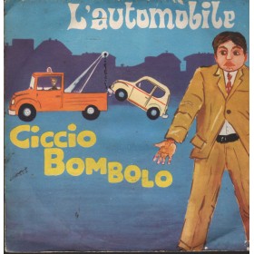 Franco Trincale Vinile 7" 45 giri L' Automobile / Ciccio Bombolo / Fonola – NP1913 Nuovo
