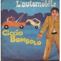 Franco Trincale Vinile 7" 45 giri L' Automobile / Ciccio Bombolo / Fonola – NP1913 Nuovo