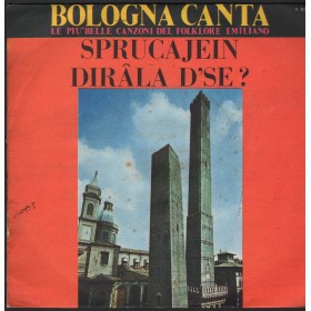 Enzo D'Ellis ‎Vinile 7" 45 giri Sprucajein / Dirala D'Se / Signal – S87 Nuovo