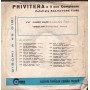 Privitera E Il Suo Complesso Vinile 7" 45 giri Allegro Valzer / Venezia Mia / 5767 Nuovo