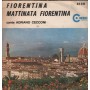 Adriano Cecconi Vinile 7" 45 giri Fiorentina / Mattinata Fiorentina / 4139 Nuovo