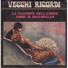 Bruno Milani Vinile 7" 45 giri La Canzone Dell' Amore / Amor Di Pastorello / S218 Nuovo