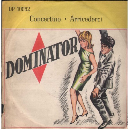 Johnny Danova E Ritmi Vinile 7" 45 giri Concertino / Arrivederci / Dominator – DP10052 Nuovo