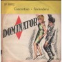 Johnny Danova E Ritmi Vinile 7" 45 giri Concertino / Arrivederci / Dominator – DP10052 Nuovo