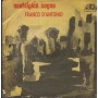Franco D' Antonio Vinile 7" 45 giri Non Tradire L' Amore / Nostalgico Sogno / DVMB0020