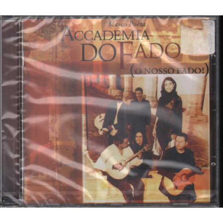 Marco Poeta Accedemia Do Fado CD O Nosso Fado  Nuovo Sigillato 5099751079620