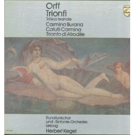 Orff, Kegel LP Vinile Trionfi Trittico Teatrale / Trionfo Di Afrodite / 6768070 Sigillato